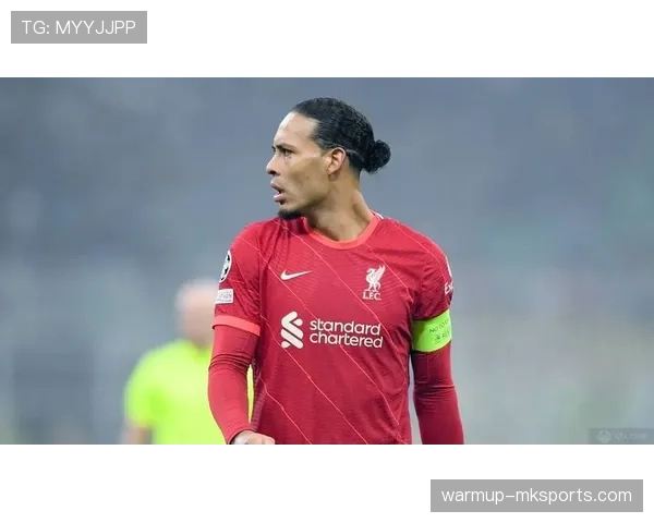 范戴克接任利物浦队长，开启红军崭新征程