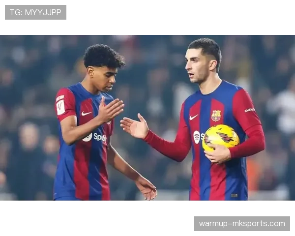 拉菲尼亚 vs 费兰·托雷斯:轮换竞争中的战术适配与效率对比